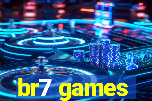 br7 games